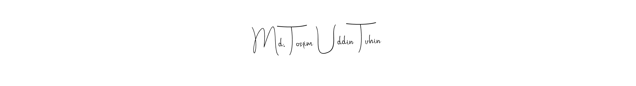 Best and Professional Signature Style for Md. Toslim Uddin Tuhin. Andilay-7BmLP Best Signature Style Collection. Md. Toslim Uddin Tuhin signature style 4 images and pictures png