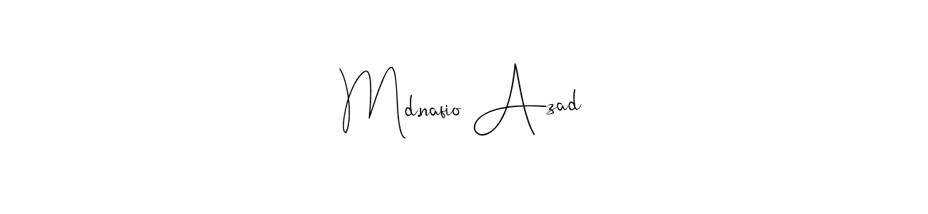 Design your own signature with our free online signature maker. With this signature software, you can create a handwritten (Andilay-7BmLP) signature for name Md.nafio Azad. Md.nafio Azad signature style 4 images and pictures png