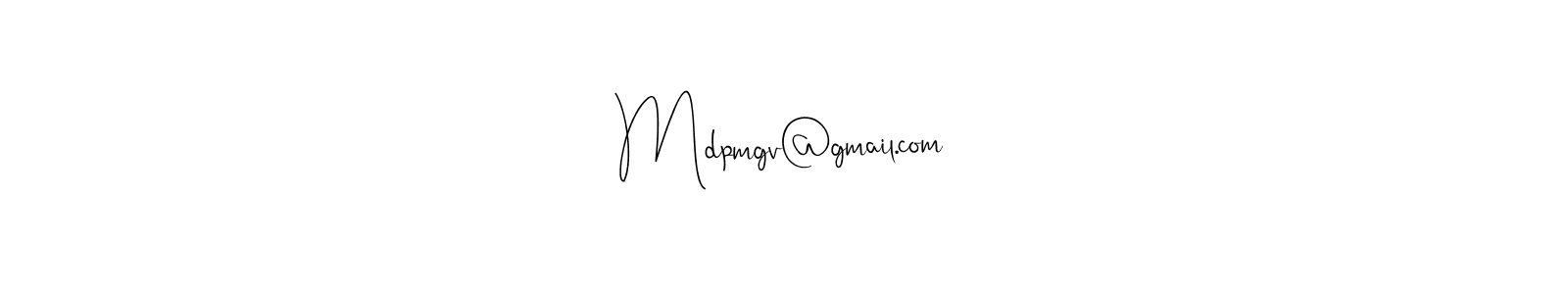 if you are searching for the best signature style for your name Mdpmgv@gmail.com. so please give up your signature search. here we have designed multiple signature styles  using Andilay-7BmLP. Mdpmgv@gmail.com signature style 4 images and pictures png