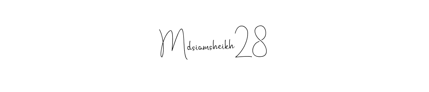 It looks lik you need a new signature style for name Mdsiamsheikh28. Design unique handwritten (Andilay-7BmLP) signature with our free signature maker in just a few clicks. Mdsiamsheikh28 signature style 4 images and pictures png