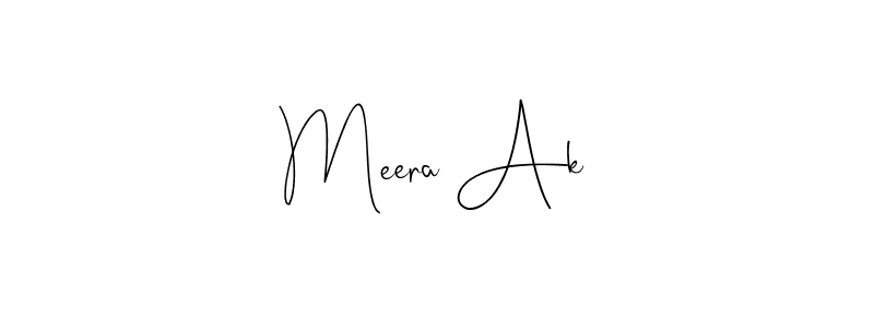 Also we have Meera Ak name is the best signature style. Create professional handwritten signature collection using Andilay-7BmLP autograph style. Meera Ak signature style 4 images and pictures png