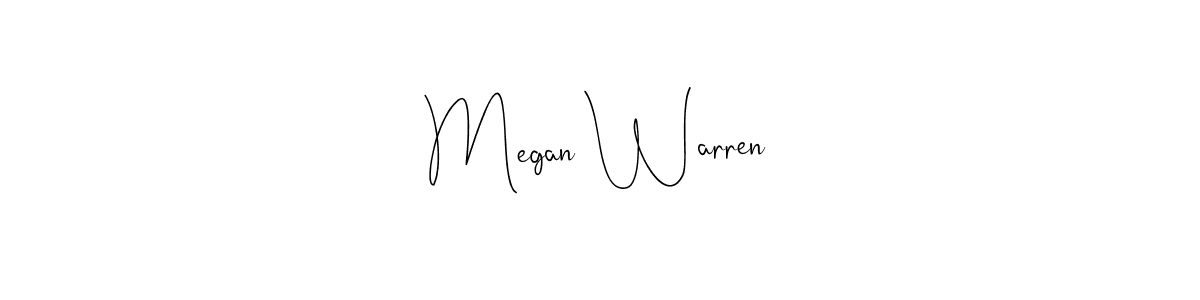 Megan Warren stylish signature style. Best Handwritten Sign (Andilay-7BmLP) for my name. Handwritten Signature Collection Ideas for my name Megan Warren. Megan Warren signature style 4 images and pictures png