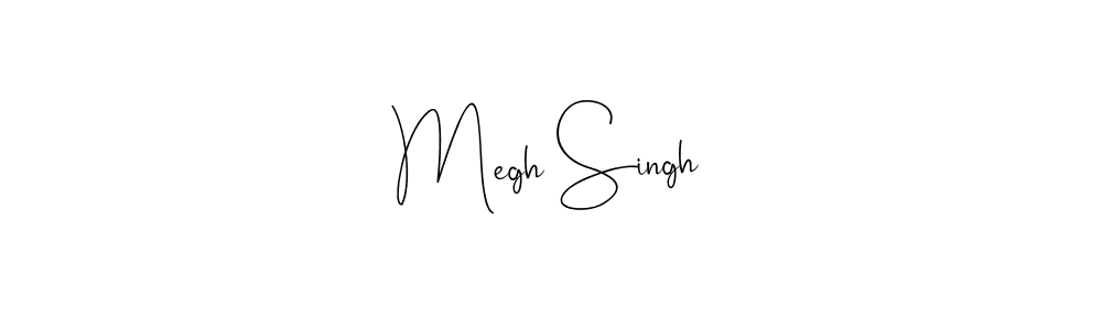 Make a beautiful signature design for name Megh Singh. With this signature (Andilay-7BmLP) style, you can create a handwritten signature for free. Megh Singh signature style 4 images and pictures png