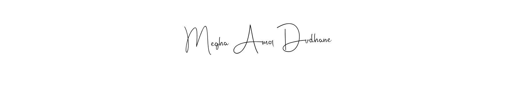 How to make Megha Amol Dudhane name signature. Use Andilay-7BmLP style for creating short signs online. This is the latest handwritten sign. Megha Amol Dudhane signature style 4 images and pictures png