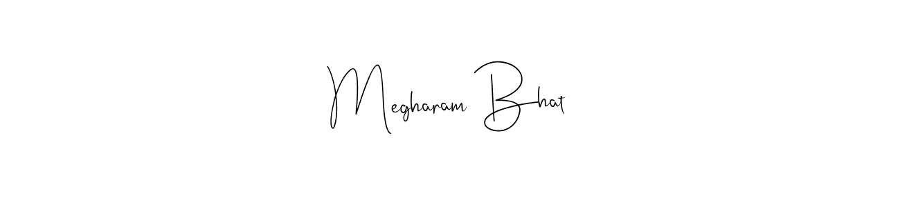 Make a beautiful signature design for name Megharam Bhat. Use this online signature maker to create a handwritten signature for free. Megharam Bhat signature style 4 images and pictures png