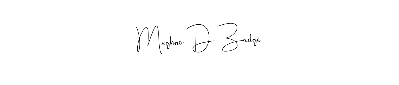 The best way (Andilay-7BmLP) to make a short signature is to pick only two or three words in your name. The name Meghna D Zadge include a total of six letters. For converting this name. Meghna D Zadge signature style 4 images and pictures png