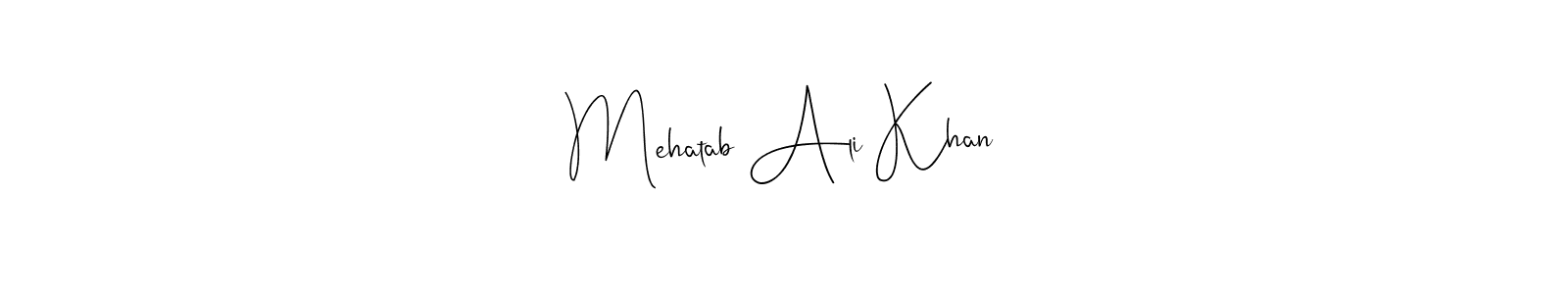 Mehatab Ali Khan stylish signature style. Best Handwritten Sign (Andilay-7BmLP) for my name. Handwritten Signature Collection Ideas for my name Mehatab Ali Khan. Mehatab Ali Khan signature style 4 images and pictures png