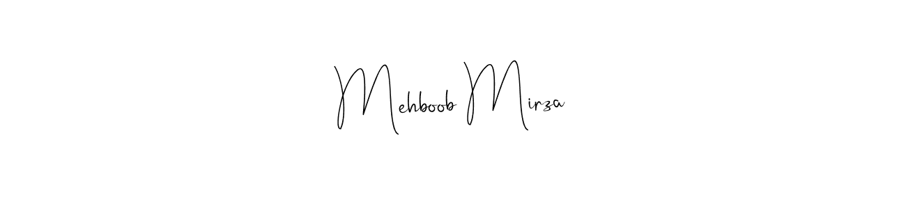 Design your own signature with our free online signature maker. With this signature software, you can create a handwritten (Andilay-7BmLP) signature for name Mehboob Mirza. Mehboob Mirza signature style 4 images and pictures png