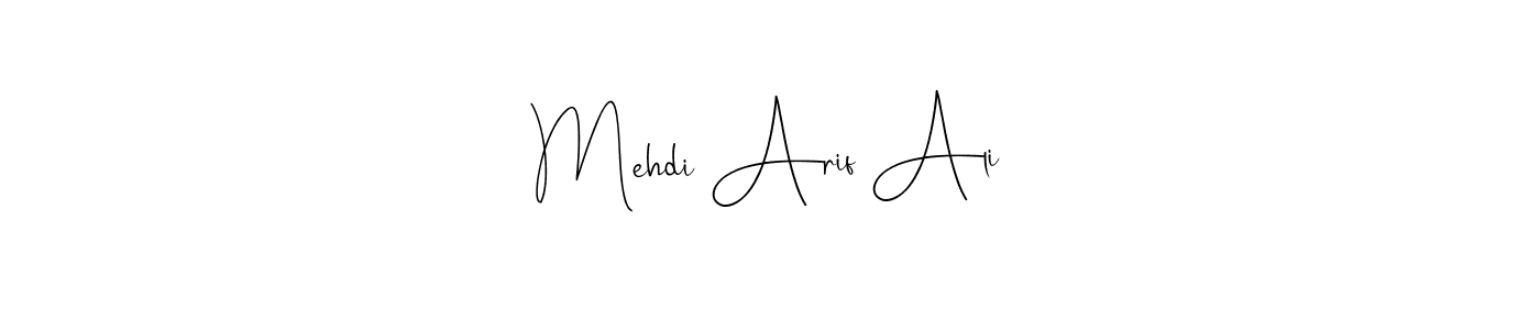 This is the best signature style for the Mehdi Arif Ali name. Also you like these signature font (Andilay-7BmLP). Mix name signature. Mehdi Arif Ali signature style 4 images and pictures png