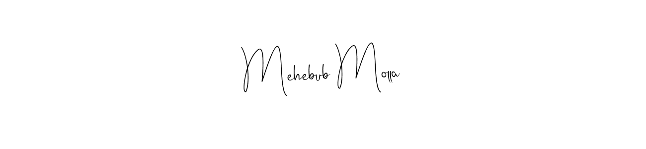Create a beautiful signature design for name Mehebub Molla. With this signature (Andilay-7BmLP) fonts, you can make a handwritten signature for free. Mehebub Molla signature style 4 images and pictures png