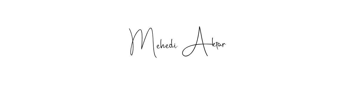 How to make Mehedi Aktar name signature. Use Andilay-7BmLP style for creating short signs online. This is the latest handwritten sign. Mehedi Aktar signature style 4 images and pictures png