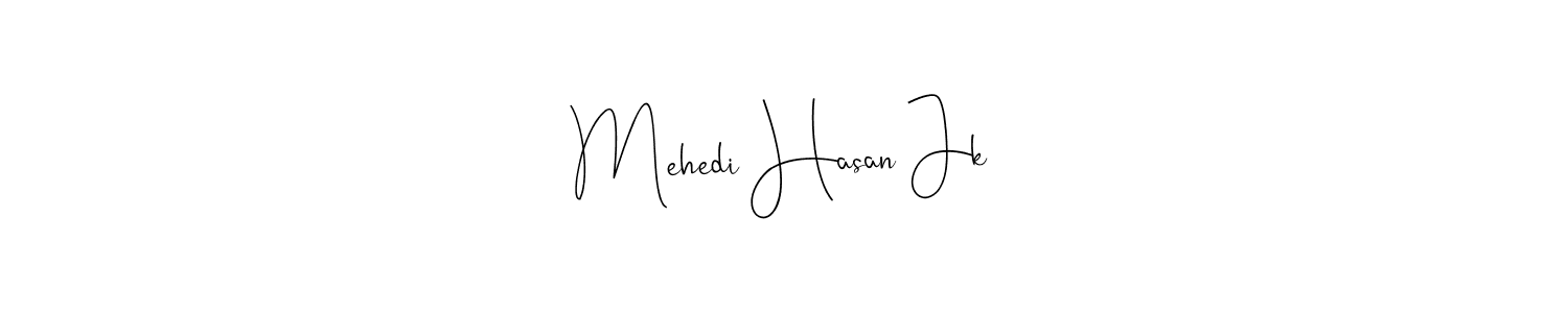 How to make Mehedi Hasan Jk signature? Andilay-7BmLP is a professional autograph style. Create handwritten signature for Mehedi Hasan Jk name. Mehedi Hasan Jk signature style 4 images and pictures png