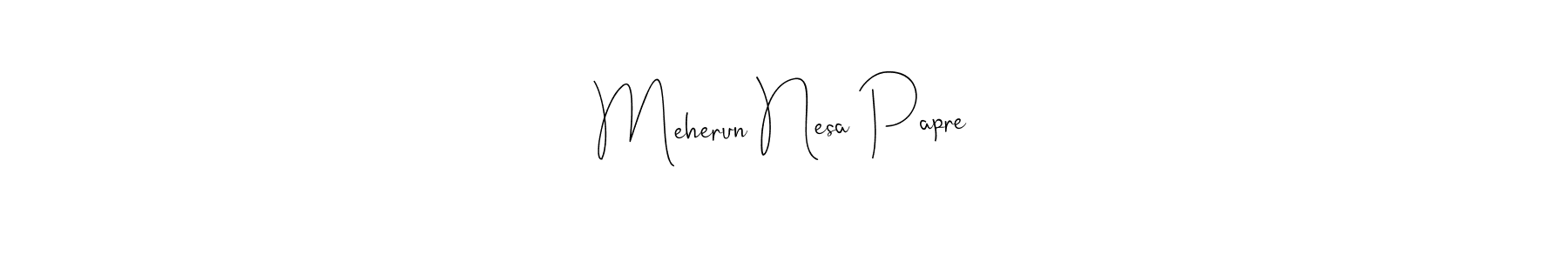 Once you've used our free online signature maker to create your best signature Andilay-7BmLP style, it's time to enjoy all of the benefits that Meherun Nesa Papre name signing documents. Meherun Nesa Papre signature style 4 images and pictures png