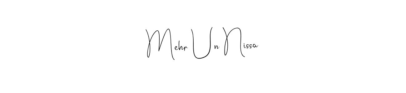 Create a beautiful signature design for name Mehr Un Nissa. With this signature (Andilay-7BmLP) fonts, you can make a handwritten signature for free. Mehr Un Nissa signature style 4 images and pictures png