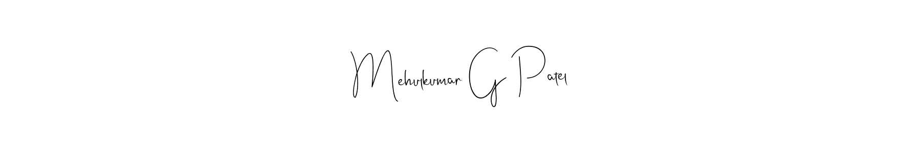 It looks lik you need a new signature style for name Mehulkumar G Patel. Design unique handwritten (Andilay-7BmLP) signature with our free signature maker in just a few clicks. Mehulkumar G Patel signature style 4 images and pictures png