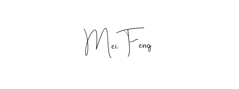 Also we have Mei Feng name is the best signature style. Create professional handwritten signature collection using Andilay-7BmLP autograph style. Mei Feng signature style 4 images and pictures png