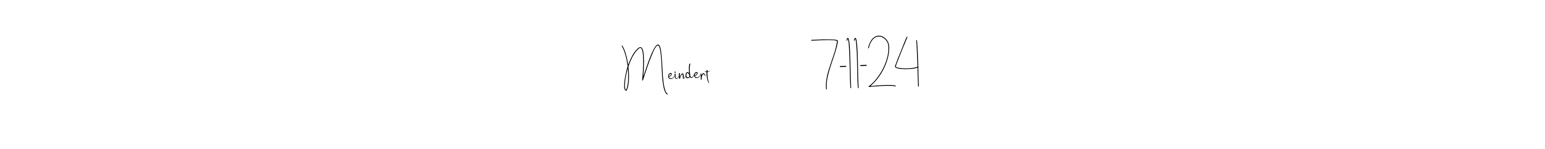 Make a beautiful signature design for name Meindert                7-11-24. Use this online signature maker to create a handwritten signature for free. Meindert                7-11-24 signature style 4 images and pictures png
