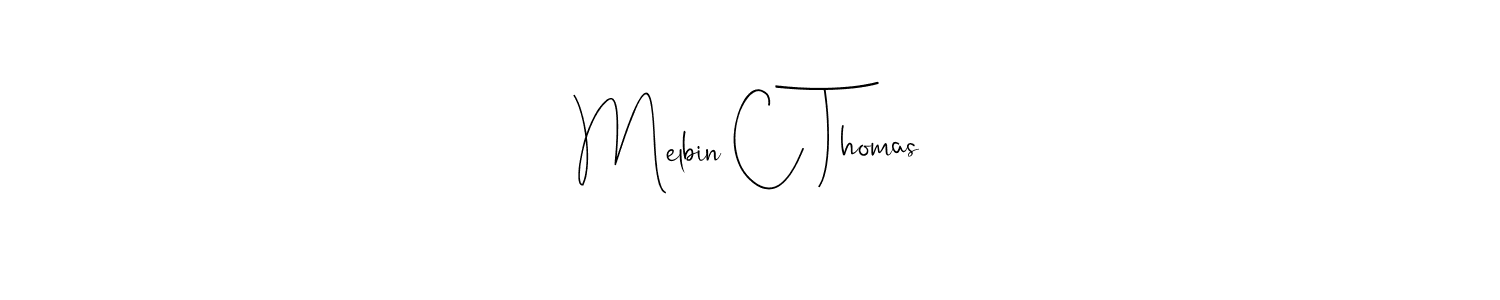 Make a beautiful signature design for name Melbin C Thomas. With this signature (Andilay-7BmLP) style, you can create a handwritten signature for free. Melbin C Thomas signature style 4 images and pictures png