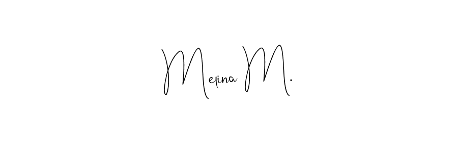 if you are searching for the best signature style for your name Melina M.. so please give up your signature search. here we have designed multiple signature styles  using Andilay-7BmLP. Melina M. signature style 4 images and pictures png