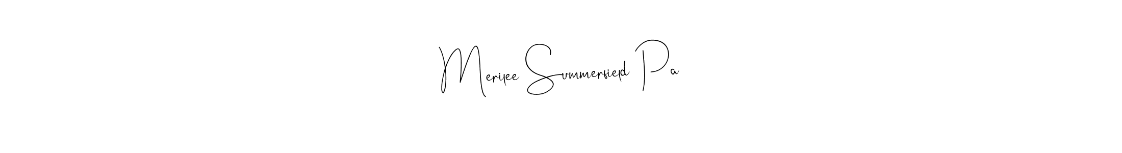 You should practise on your own different ways (Andilay-7BmLP) to write your name (Merilee Summerfield Pa) in signature. don't let someone else do it for you. Merilee Summerfield Pa signature style 4 images and pictures png