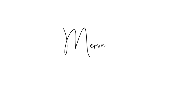 Also we have Merve  name is the best signature style. Create professional handwritten signature collection using Andilay-7BmLP autograph style. Merve  signature style 4 images and pictures png