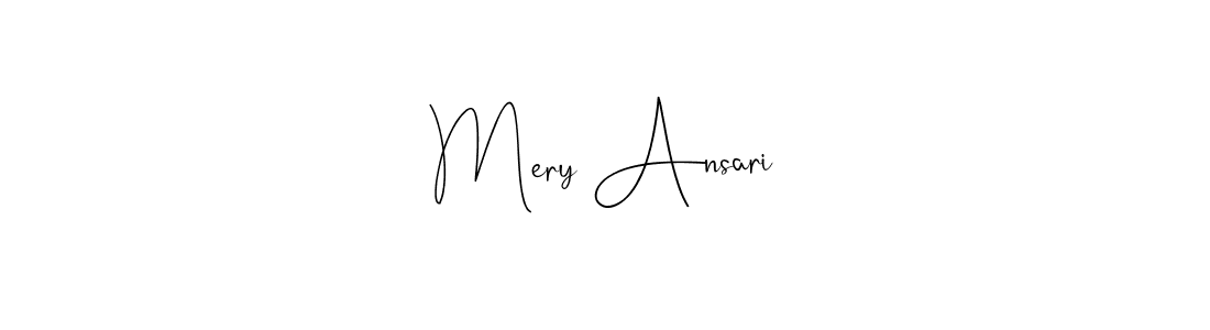 Make a beautiful signature design for name Mery Ansari. With this signature (Andilay-7BmLP) style, you can create a handwritten signature for free. Mery Ansari signature style 4 images and pictures png