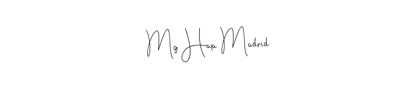 Use a signature maker to create a handwritten signature online. With this signature software, you can design (Andilay-7BmLP) your own signature for name Mg Hala Madrid. Mg Hala Madrid signature style 4 images and pictures png
