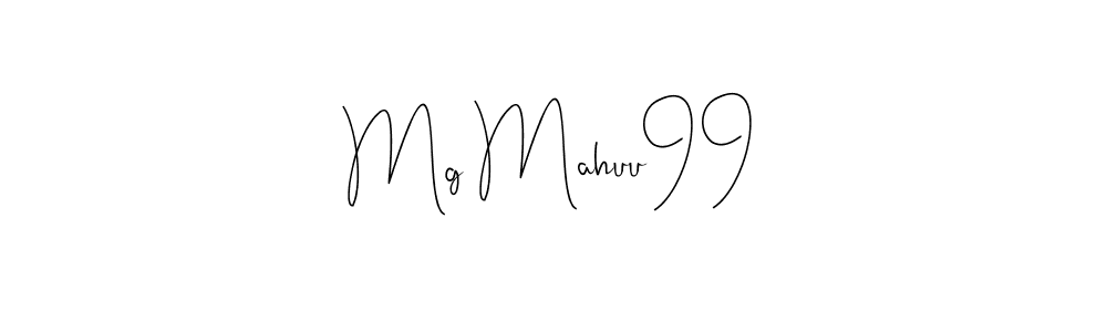 Once you've used our free online signature maker to create your best signature Andilay-7BmLP style, it's time to enjoy all of the benefits that Mg Mahuu99 name signing documents. Mg Mahuu99 signature style 4 images and pictures png