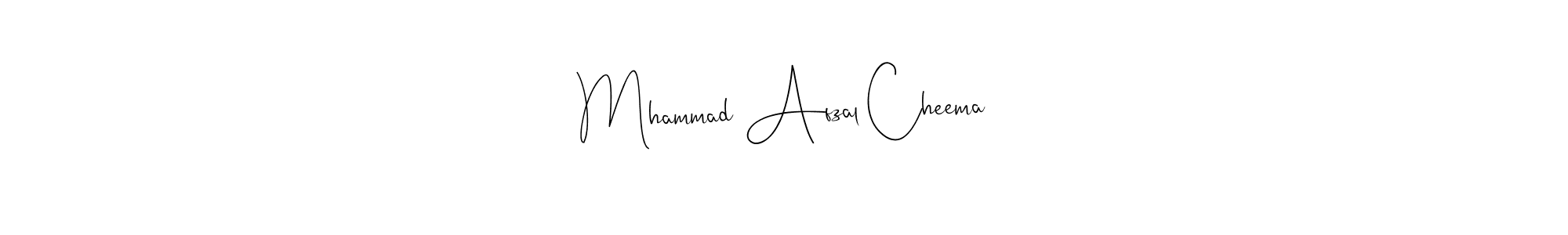 Make a beautiful signature design for name Mhammad Afzal Cheema. With this signature (Andilay-7BmLP) style, you can create a handwritten signature for free. Mhammad Afzal Cheema signature style 4 images and pictures png
