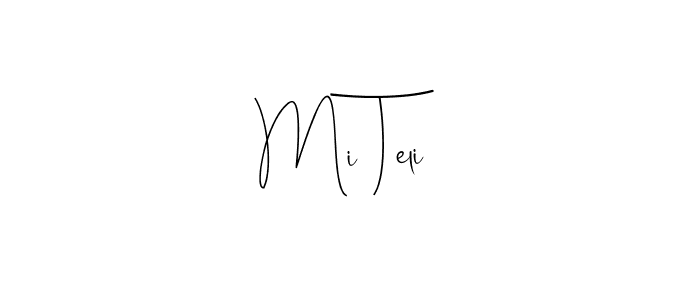 Use a signature maker to create a handwritten signature online. With this signature software, you can design (Andilay-7BmLP) your own signature for name Mi Teli. Mi Teli signature style 4 images and pictures png