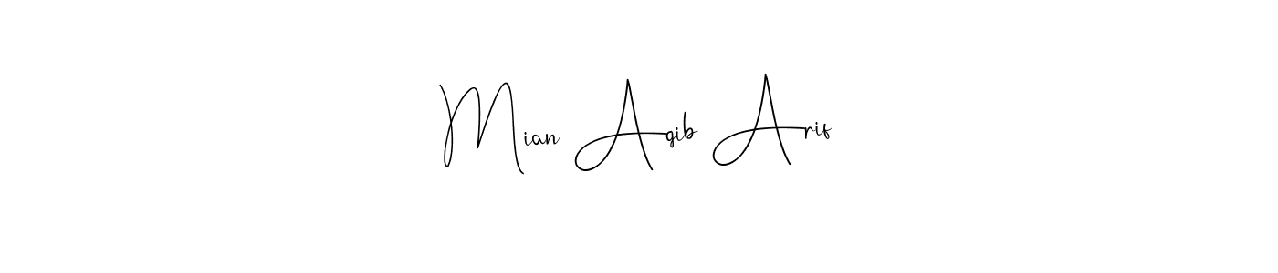 How to make Mian Aqib Arif signature? Andilay-7BmLP is a professional autograph style. Create handwritten signature for Mian Aqib Arif name. Mian Aqib Arif signature style 4 images and pictures png