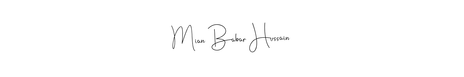 You should practise on your own different ways (Andilay-7BmLP) to write your name (Mian Babar Hussain) in signature. don't let someone else do it for you. Mian Babar Hussain signature style 4 images and pictures png