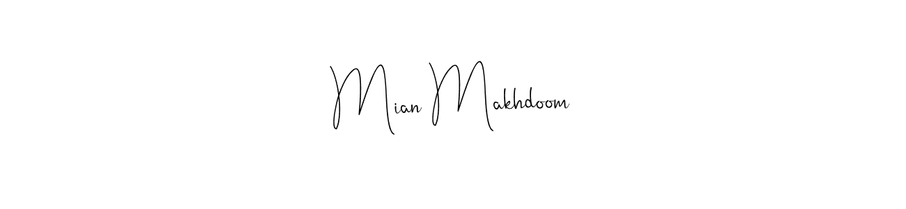 You should practise on your own different ways (Andilay-7BmLP) to write your name (Mian Makhdoom) in signature. don't let someone else do it for you. Mian Makhdoom signature style 4 images and pictures png