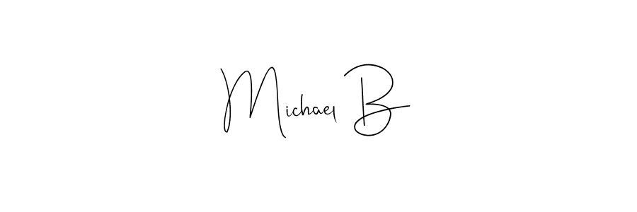 Design your own signature with our free online signature maker. With this signature software, you can create a handwritten (Andilay-7BmLP) signature for name Michael B. Michael B signature style 4 images and pictures png