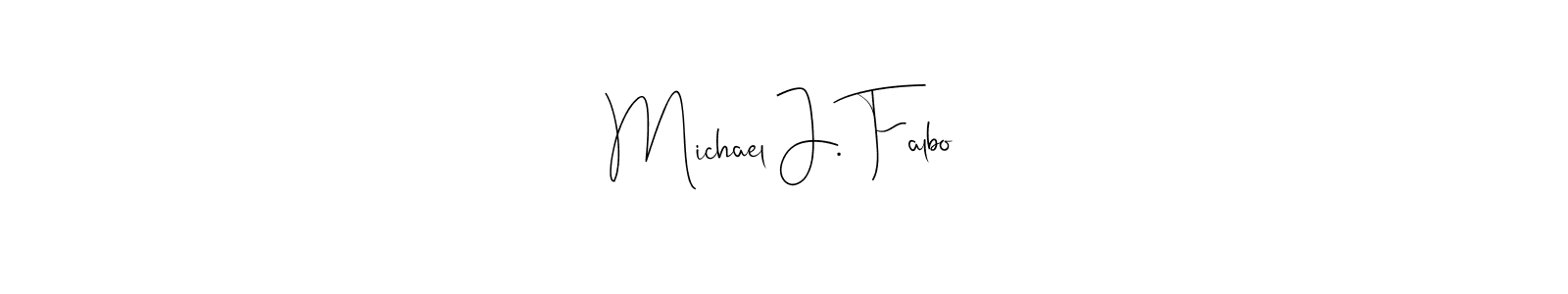 Make a short Michael J. Falbo signature style. Manage your documents anywhere anytime using Andilay-7BmLP. Create and add eSignatures, submit forms, share and send files easily. Michael J. Falbo signature style 4 images and pictures png