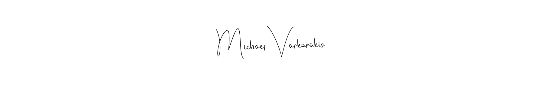 Make a beautiful signature design for name Michael Varkarakis. With this signature (Andilay-7BmLP) style, you can create a handwritten signature for free. Michael Varkarakis signature style 4 images and pictures png