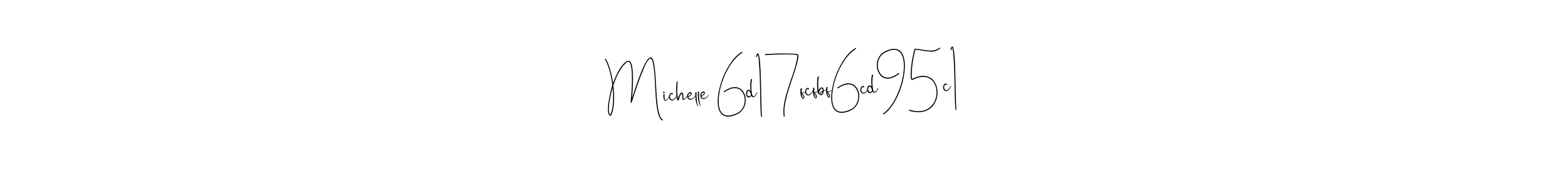 Here are the top 10 professional signature styles for the name Michelle 6d17fcfbf6cd95c1. These are the best autograph styles you can use for your name. Michelle 6d17fcfbf6cd95c1 signature style 4 images and pictures png