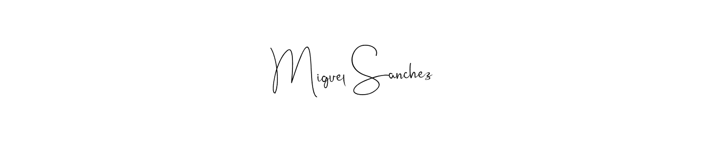 Design your own signature with our free online signature maker. With this signature software, you can create a handwritten (Andilay-7BmLP) signature for name Miguel Sanchez. Miguel Sanchez signature style 4 images and pictures png