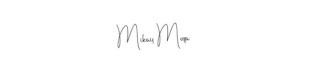 Design your own signature with our free online signature maker. With this signature software, you can create a handwritten (Andilay-7BmLP) signature for name Mikail Molla. Mikail Molla signature style 4 images and pictures png