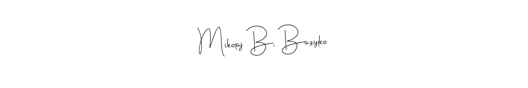 Also You can easily find your signature by using the search form. We will create Mikolaj B. Bazylko name handwritten signature images for you free of cost using Andilay-7BmLP sign style. Mikolaj B. Bazylko signature style 4 images and pictures png