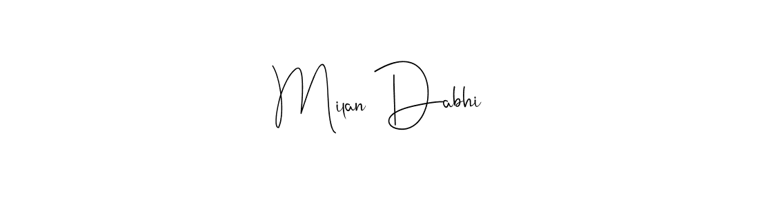 Make a short Milan Dabhi signature style. Manage your documents anywhere anytime using Andilay-7BmLP. Create and add eSignatures, submit forms, share and send files easily. Milan Dabhi signature style 4 images and pictures png