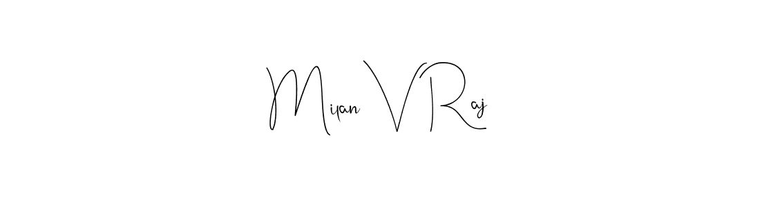 Also You can easily find your signature by using the search form. We will create Milan V Raj name handwritten signature images for you free of cost using Andilay-7BmLP sign style. Milan V Raj signature style 4 images and pictures png