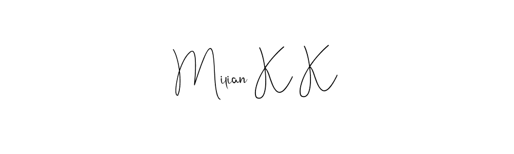 This is the best signature style for the Milian K K name. Also you like these signature font (Andilay-7BmLP). Mix name signature. Milian K K signature style 4 images and pictures png