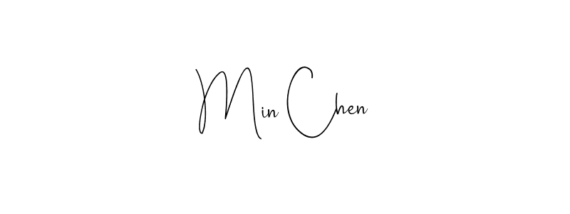 Make a beautiful signature design for name Min Chen. With this signature (Andilay-7BmLP) style, you can create a handwritten signature for free. Min Chen signature style 4 images and pictures png