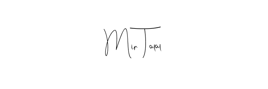 Use a signature maker to create a handwritten signature online. With this signature software, you can design (Andilay-7BmLP) your own signature for name Mir Talal. Mir Talal signature style 4 images and pictures png