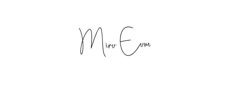 How to make Miru Eum signature? Andilay-7BmLP is a professional autograph style. Create handwritten signature for Miru Eum name. Miru Eum signature style 4 images and pictures png
