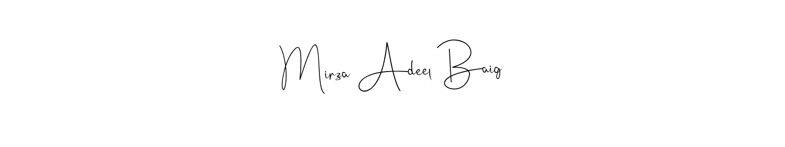 if you are searching for the best signature style for your name Mirza Adeel Baig. so please give up your signature search. here we have designed multiple signature styles  using Andilay-7BmLP. Mirza Adeel Baig signature style 4 images and pictures png