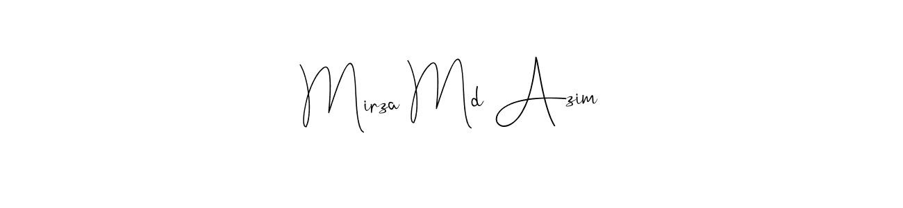It looks lik you need a new signature style for name Mirza Md Azim. Design unique handwritten (Andilay-7BmLP) signature with our free signature maker in just a few clicks. Mirza Md Azim signature style 4 images and pictures png