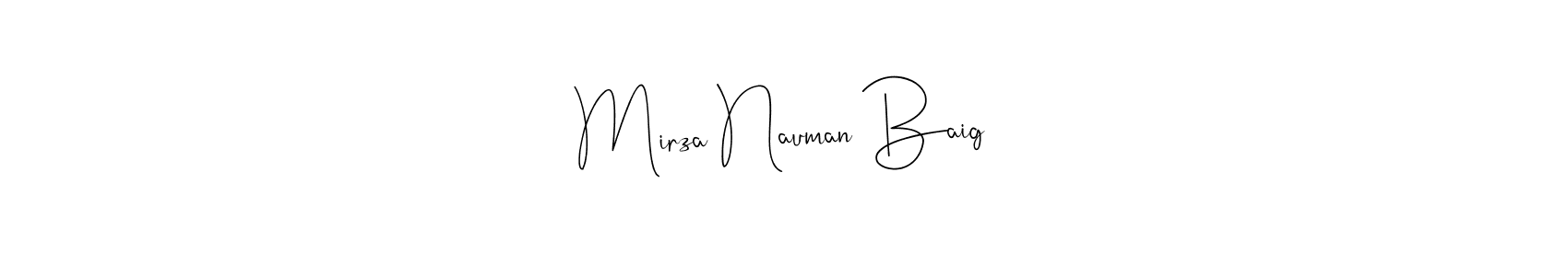 This is the best signature style for the Mirza Nauman Baig name. Also you like these signature font (Andilay-7BmLP). Mix name signature. Mirza Nauman Baig signature style 4 images and pictures png