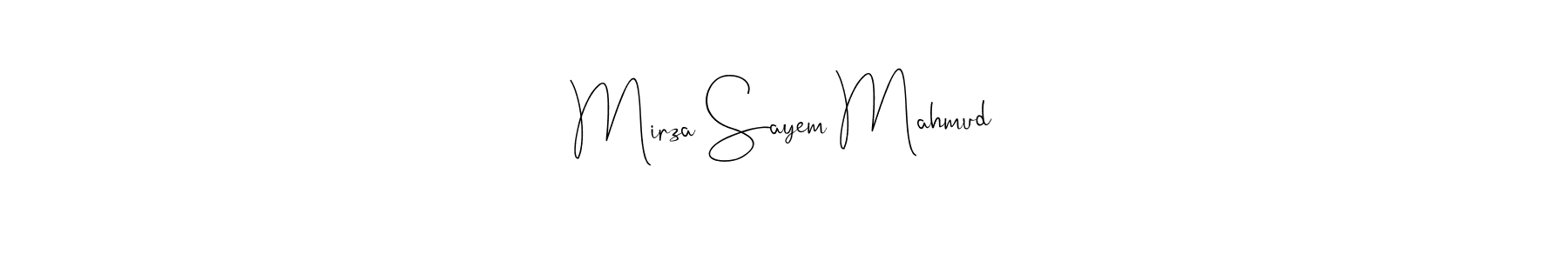 It looks lik you need a new signature style for name Mirza Sayem Mahmud. Design unique handwritten (Andilay-7BmLP) signature with our free signature maker in just a few clicks. Mirza Sayem Mahmud signature style 4 images and pictures png